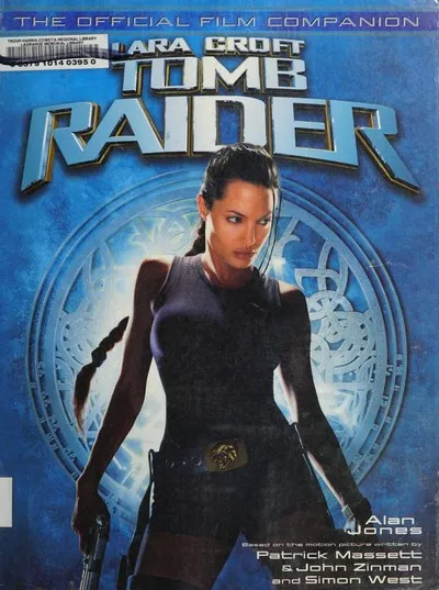 The Story – Lara Croft – Tomb Raider – The Official Film Companion (2001)